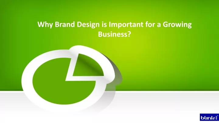 why brand design is important for a growing business