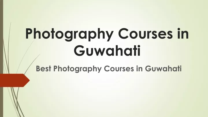 photography courses in guwahati