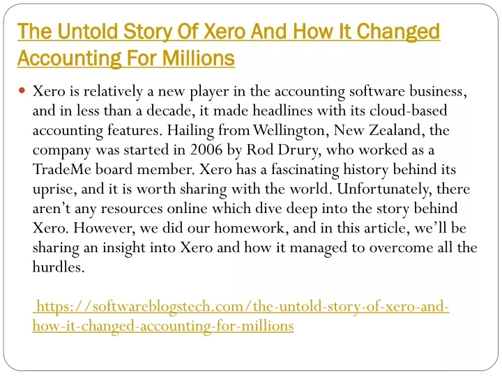 the untold story of xero and how it changed accounting for millions