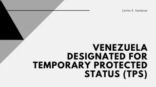 Venezuela Designated For Temporary Protected Status (TPS)