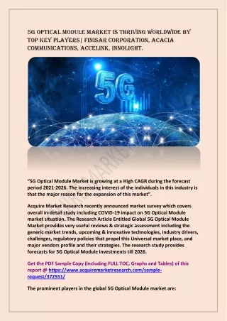 5G Optical Module Market Is Thriving Worldwide By Top Key Players| Finisar Corporation, Acacia Communications, Accelink,