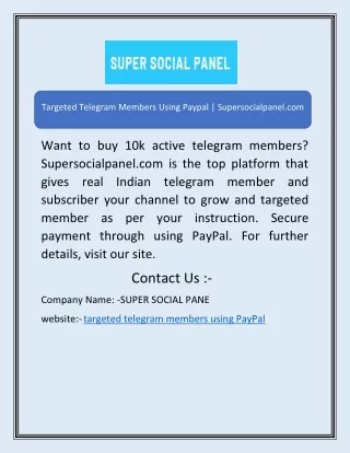 Targeted Telegram Members Using Paypal | Supersocialpanel.com
