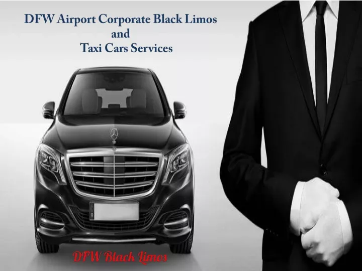 dfw airport corporate black limos and taxi cars