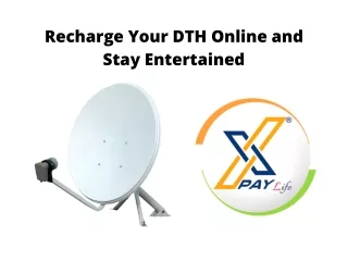 Recharge Your DTH Online and Stay Entertained