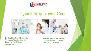 Quick Stop Urgent care