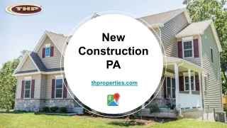 New Construction PA