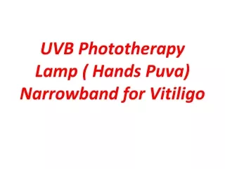 UVB Phototherapy Lamp ( Hands Puva) Narrowband | Buy online