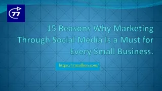 15 reasons why marketing through social media is a must for every small business