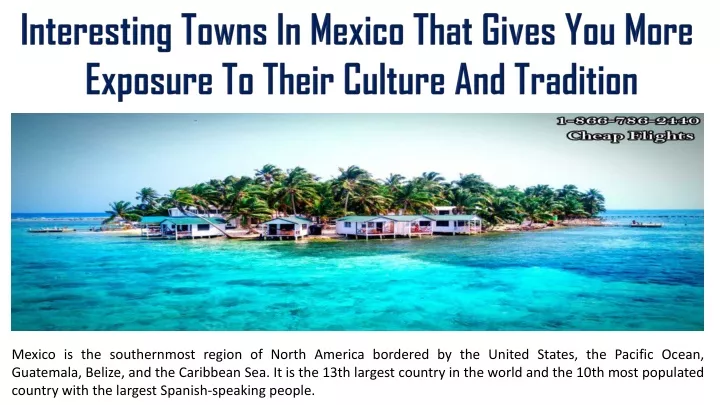 interesting towns in mexico that gives you more