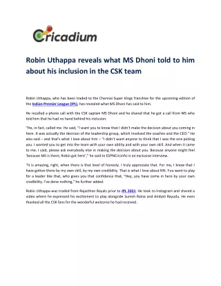 robin uthappa reveals what ms dhoni told