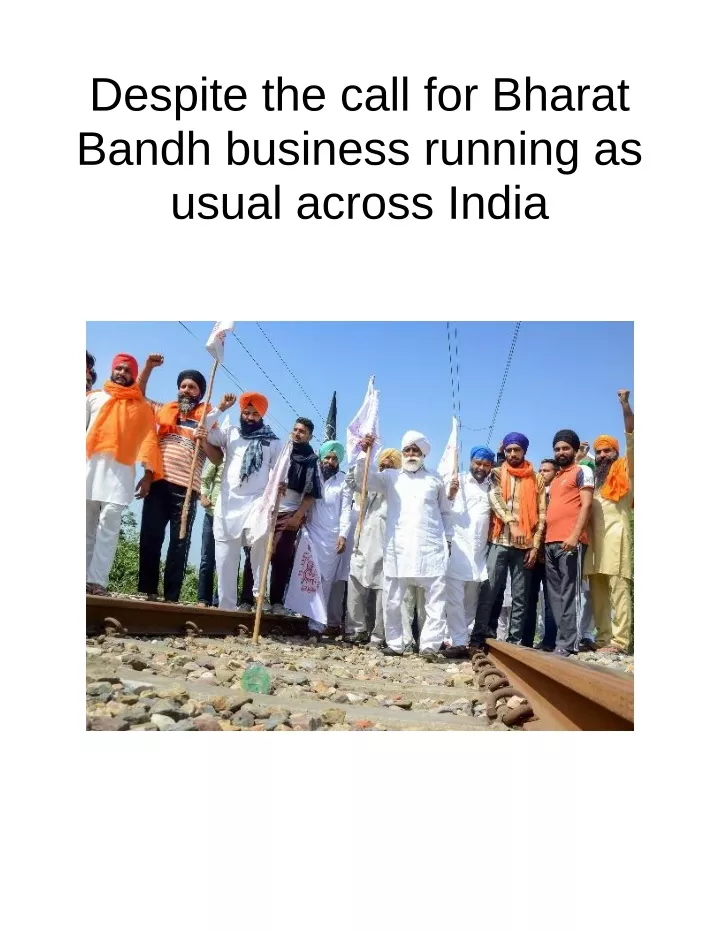 despite the call for bharat bandh business