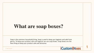 what are soap boxes
