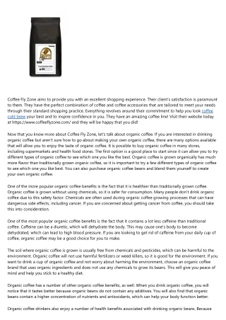 coffee fly zone aims to provide you with