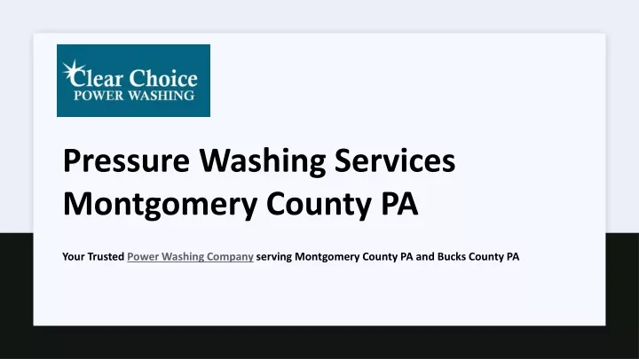 pressure washing services montgomery county pa