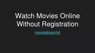 Streaming latest movies without signup