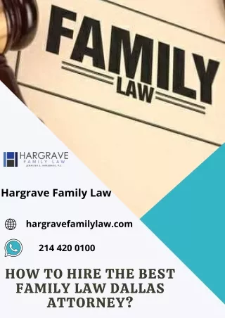 How to Hire the Best Family Law Dallas Attorney?