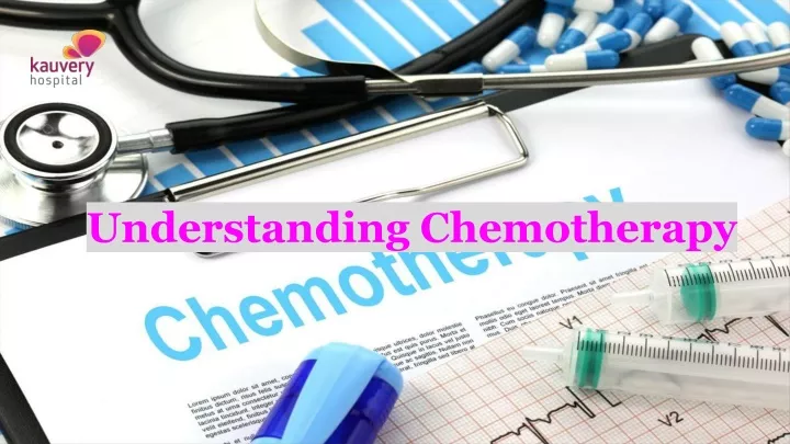 understanding chemotherapy