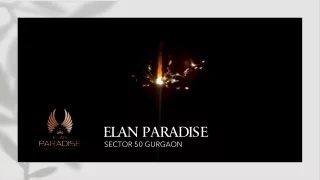 Elan Paradise - Exclusive For Exclusives ✆ 9999650991