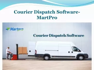 Courier Dispatch Software-MartPro