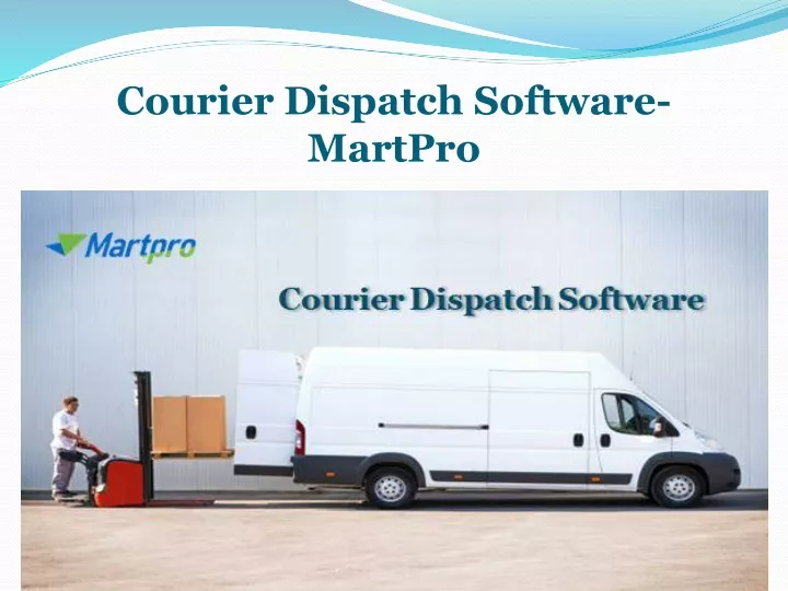 courier dispatch software martpro