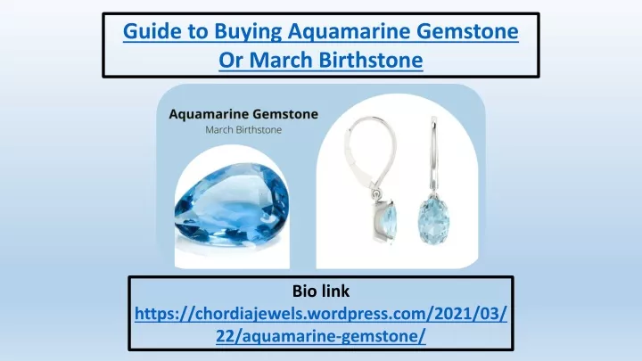 guide to buying aquamarine gemstone or march