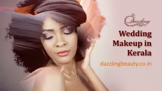 Search Best Bridal Makeup near me in Kerala to get the best one | Contact dazzlingbeauty.co.in