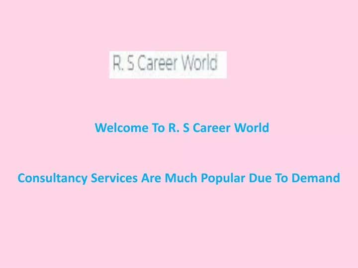 welcome to r s career world