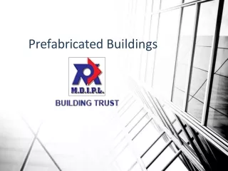 What is prefabricated building?