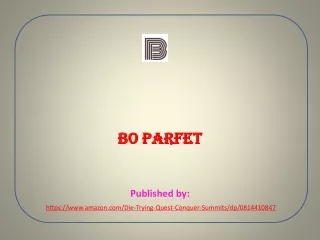 bo parfet published by https www amazon com die trying quest conquer summits dp 0814410847