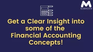 get a clear insight into some of the financial
