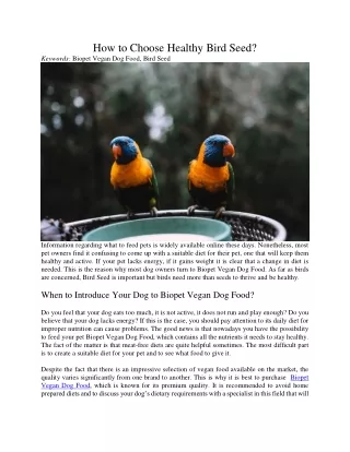 how to choose healthy bird seed keywords biopet