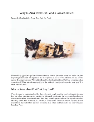 why is ziwi peak cat food a great choice