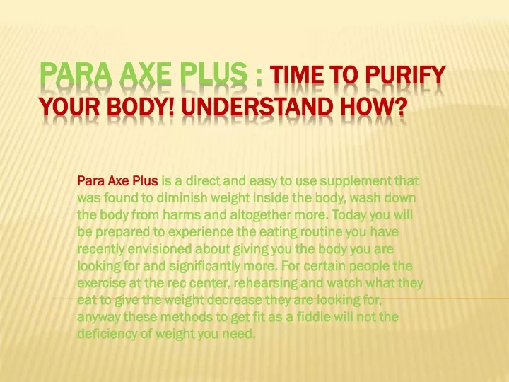 para axe plus para axe plus time to purify your