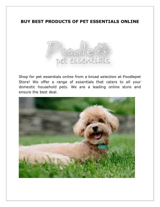 BUY BEST PRODUCTS OF PET ESSENTIALS ONLINE