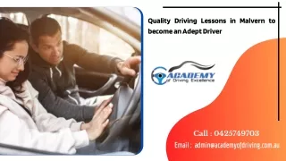 Quality Driving Lessons in Malvern to become an Adept Driver