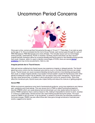 Uncommon Period Concerns