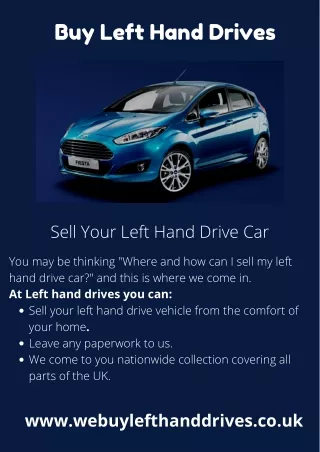 Left Hand Drive Car Buyers Uk - Sell My Left Hand Drive Car