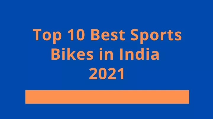 top 10 best sports bikes in india 2021