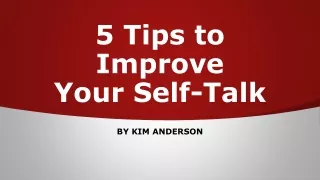 5 tips to improve your self talk
