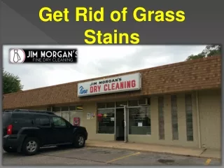 get rid of grass stains