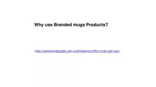 why use branded mugs products