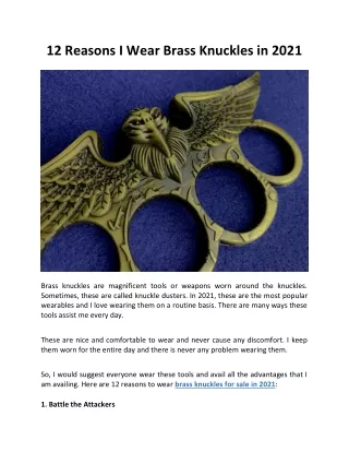 12 Reasons I Wear Brass Knuckles in 2021