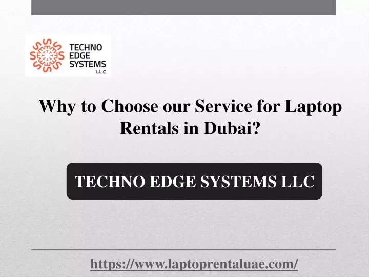 why to choose our service for laptop rentals