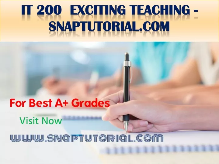 it 200 exciting teaching snaptutorial com