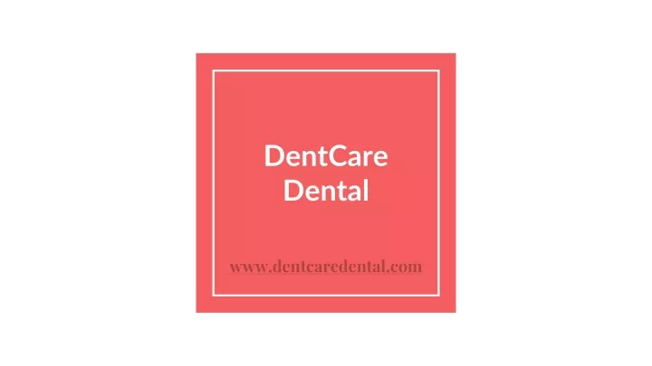 dentcare dental