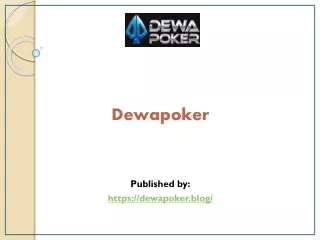 dewapoker published by https dewapoker blog