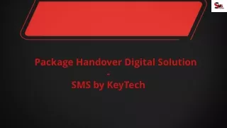 Package Handover Digital Solution