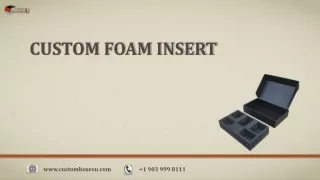 custom foam insert