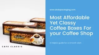 Most Affordable Yet Classy Coffee Boxes For your Coffee Shop | Order Now!