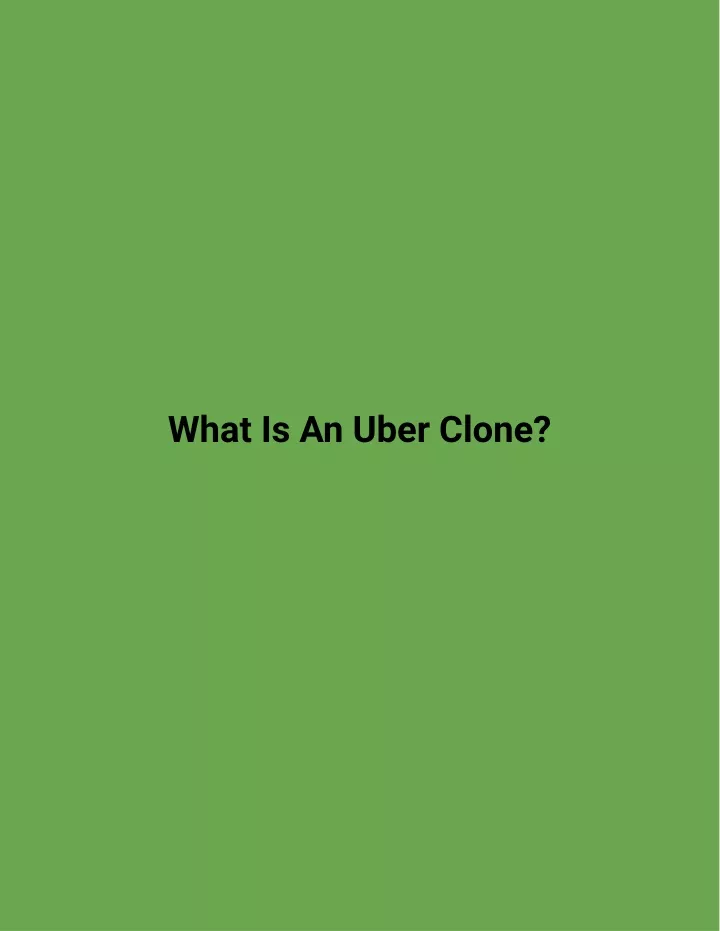 what is an uber clone